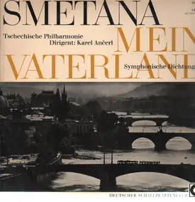 Bedrich Smetana - Mein Vaterland,, Ancerl, Tschechische Philh