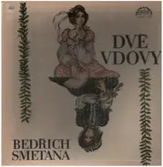 Smetana - The Two Widows