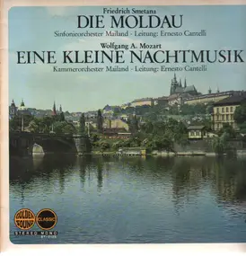 Bedrich Smetana - Die Moldau / Eine kleine Nachtmusik