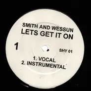 Smif-N-Wessun, Shyheim - Lets Get It On / Young Godz / Shaolin Style