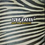 SM-Trax - Got The Groove
