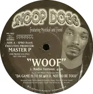 Snoop Dogg Featuring Mystikal And Fiend - Woof