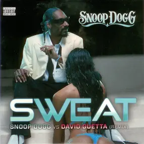 Snoop Dogg - Sweat (Remix)