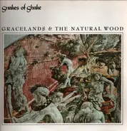 Snakes Of Shake - Graceland And The Natural Wood