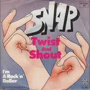 Snap - Twist And Shout