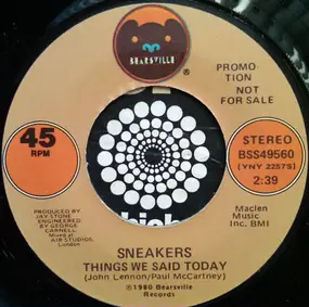 Sneakers - Things We Said Today