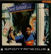 Spontaneous - Next School MC's