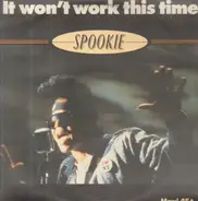 Spookie - It Won't Work This Time