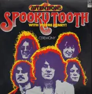 Spooky Tooth - Ceremony