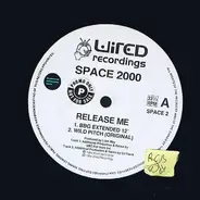 Space 2000 - Release Me