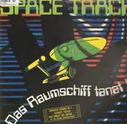 Space Track - Das Raumschiff Tanzt!