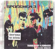 Spacemen 3 - Translucent Flashback