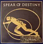 Spear Of Destiny - The Wheel