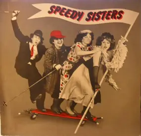 Speedy Sisters - Speedy Sisters