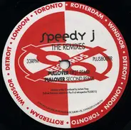 Speedy J - The Remixes