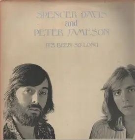 Spencer Davis and Peter Jameson - It's been so long