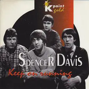 Spencer Davis - Keep on Running