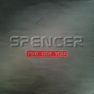 Spencer - I've Got You