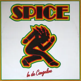 Spice - In De Congaline
