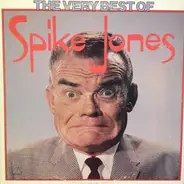 Spike Jones - The Very Best Of Spike Jones