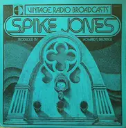 Spike Jones - Vintage Radio Broadcasts - Spike Jones