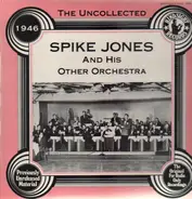 Spike Jones And His Other Orchestra - 1946