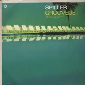 Spiller - Groove Jet