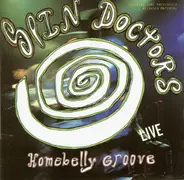 Spin Doctors - Homebelly Groove