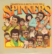 Spinners - Happiness Is Being with the Spinners