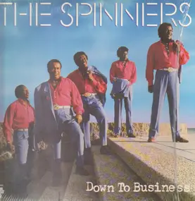 The Spinners - Down to Business