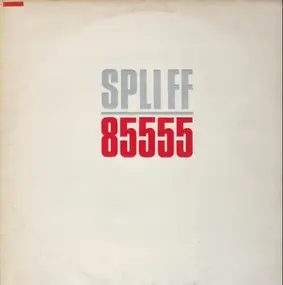 Spliff - 85555