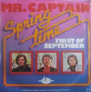 Springtime - Mr. Captain / First Of September