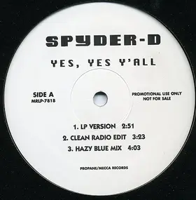 Spyder-D - Yes, Yes Y'all