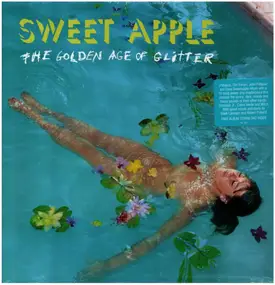 sweet apple - The Golden Age of Glitter