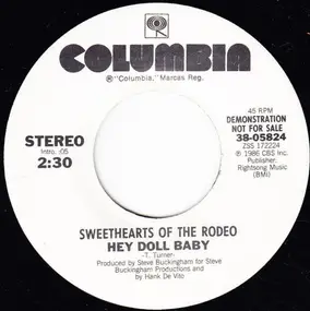 Sweethearts of the Rodeo - Hey Doll Baby