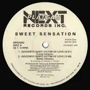 Sweet Sensation - (Goodbye Baby) Victim Of Love