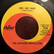 Swingin' Medallions - Hey, Hey, Baby / Sun, Sand And Sea