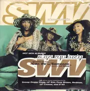 Swv - Release Some Tension