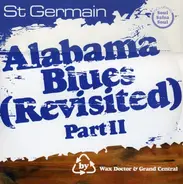 St Germain - Alabama Blues (Revisited) Part II