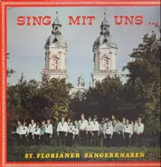 St. Florianer Sängerknaben - Sing mit uns...