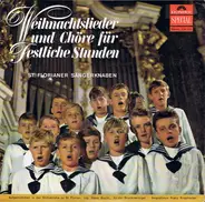 Mozart / Schubert / Händel a.o. - Weihnachtslieder Und Chöre Für Festliche Stunden