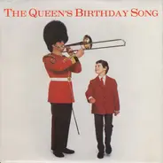 St. John's College Choir And The Band Of The Grenadier Guards - The Queen's Birthday Song