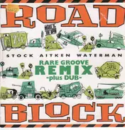 Stock Aitken & Waterman - Roadblock (Rare Groove Remix)