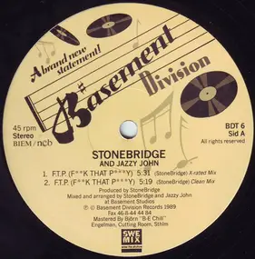 StoneBridge - F.T.P. (F**k That P***y)