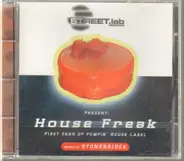 Stonebridge - House Freak