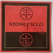 Stonefield - Mystic Stories I - The Eyes Of The Dawn