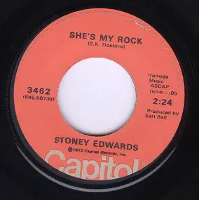 Stoney Edwards - She's My Rock / I Won't Make It Through The Day