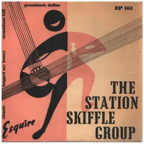 The Station Skiffle Group - Hugged My Honey / Greenback Dollar / Titanic / Steamboat Bill