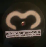 Static - The Right Side Of Life