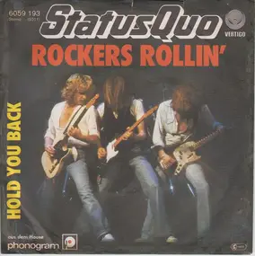 Status Quo - Rockers Rollin' / Hold You Back